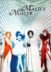 Malice Mizer : Gardenia Tour